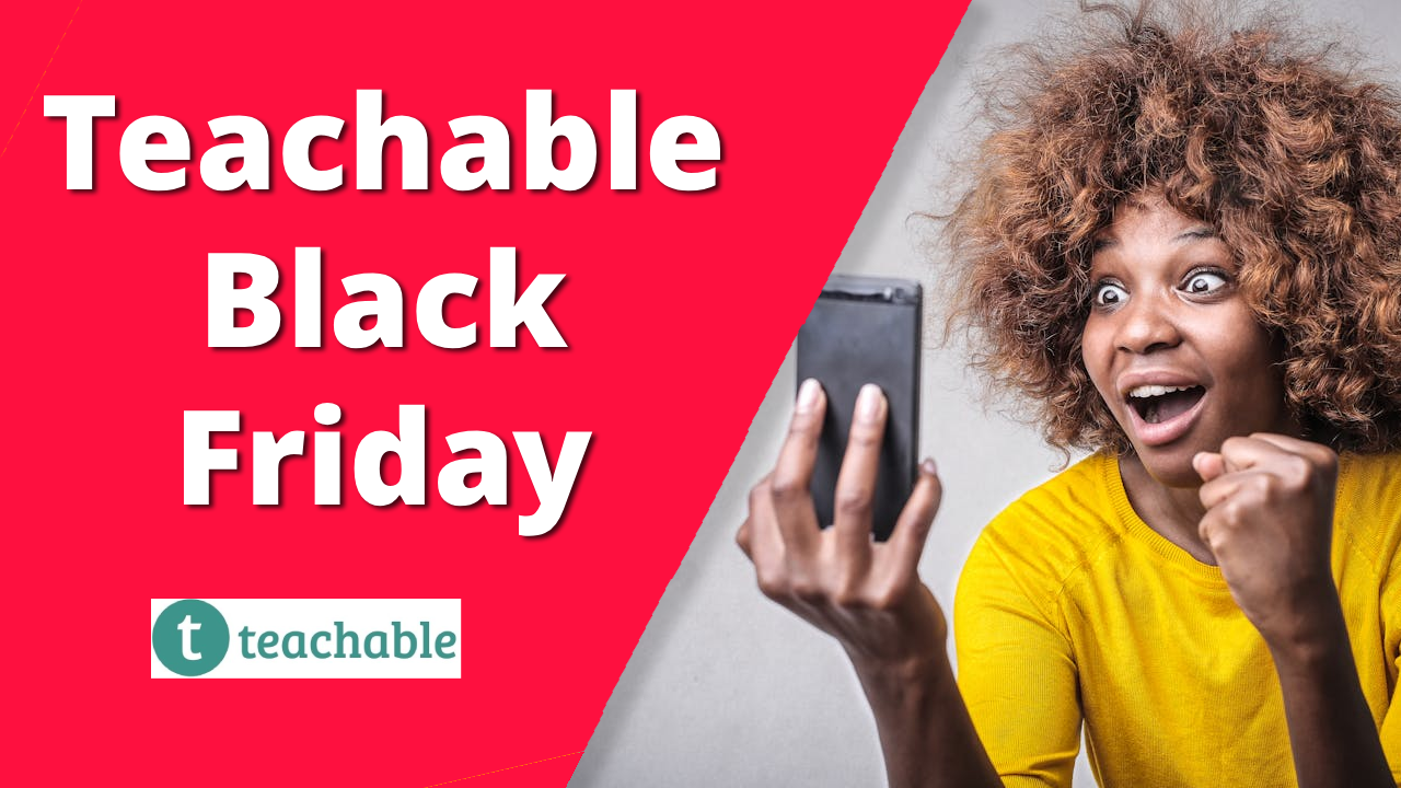 Teachable Black Friday