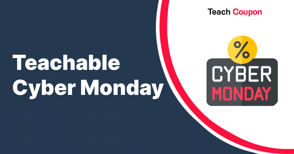 Teachable cyber monday