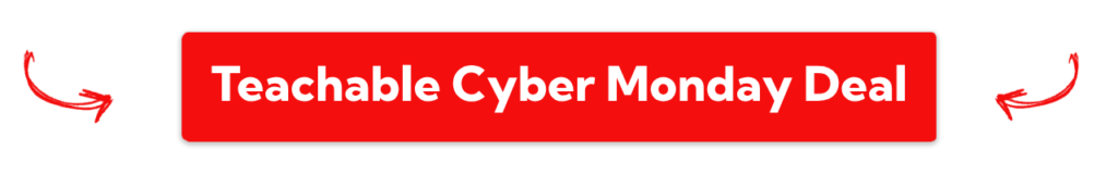 Teachable Cyber Monday